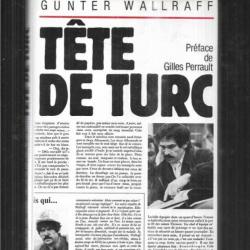 Tête de turc de gunter wallraff , récit témoignage sous couverture