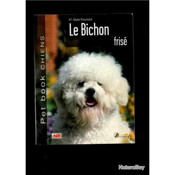 le bichon fris  du dr alain fournier