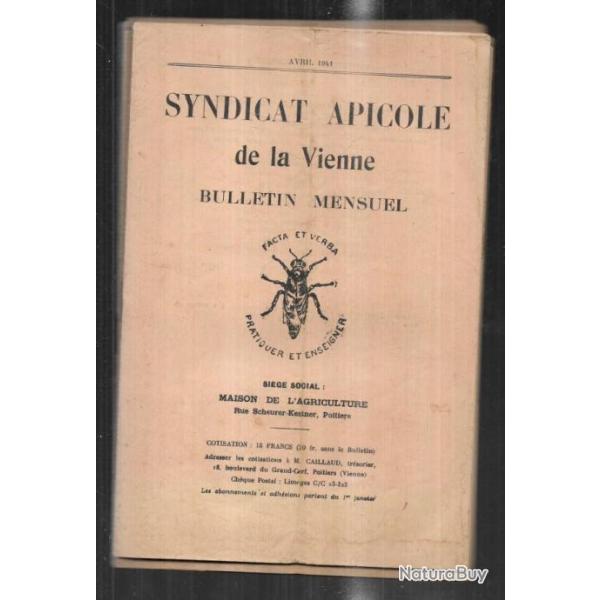 syndicat apicole de la vienne bulletin mensuel 9 exemplaires de 1941 avril  dcembre