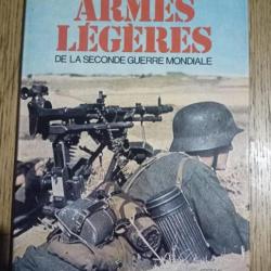 Ouvrage " armes légères de la seconde guerre mondiale" aux éditions Atlas