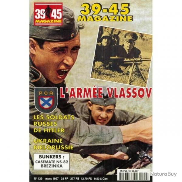 Magazine 39/45 n 129  Mars 1997 neuf de stock