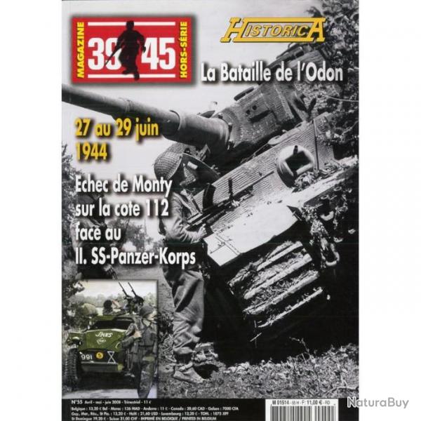 Magazine 39/45  n 55 - Avril- 2008  ( Historica) neuf