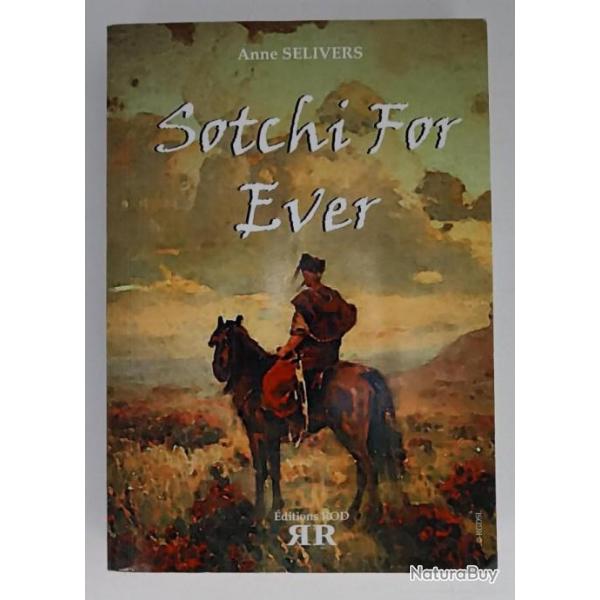 LIVRE "SOTCHI FOR EVER"   (cosaque / caucase / russie / russe blanc)