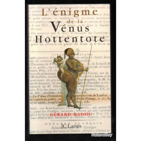 l'nigme de la vnus hottentote de grard badou