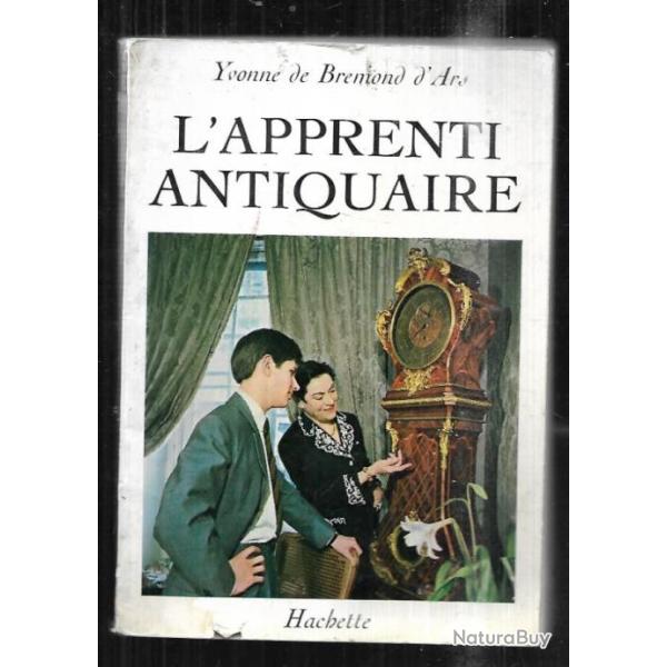 l'apprenti antiquaire de yvonne de bremond d'ars