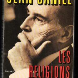 les religions d'un président de jean daniel  françois mitterrand