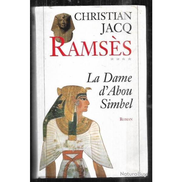 ramss vol 4 , la dame d'abou simbel  de christian jacq grand format