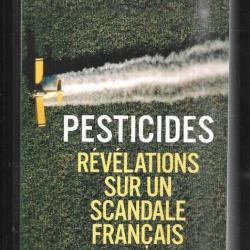 pesticides révélations sur un scandale français de fabrice nicolino et françois veillerette