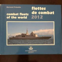 Annuaire des flottes de combat de tous les pays- édition 2012