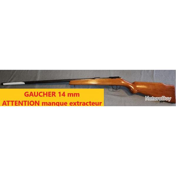 CARABINE 14 mm GAUCHER "attention manque extracteur"  fonctionne bien 68679