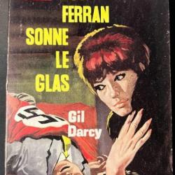 Roman d'espionnage Luc Ferran sonne le glas de Gil Darcy