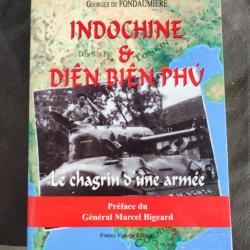 « L'Indochine et Diên Biên Phu : Le chagrin d'une armée » Par G. de Fondaumière |  CEFEO