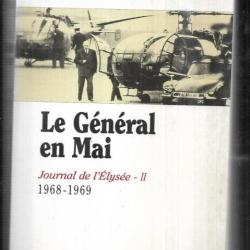 tous les soirs avec de gaulle journal de l'élysée 2 1968-1969 de jacques foccart