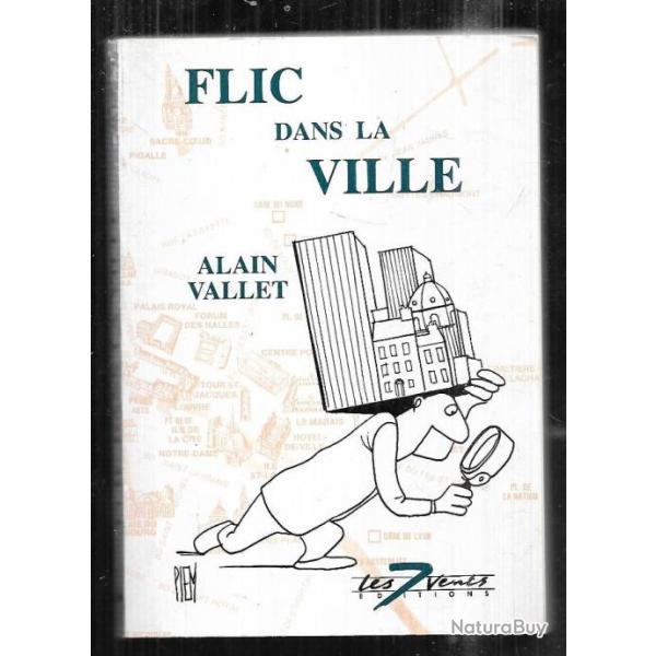 flic dans la ville d'alain vallet