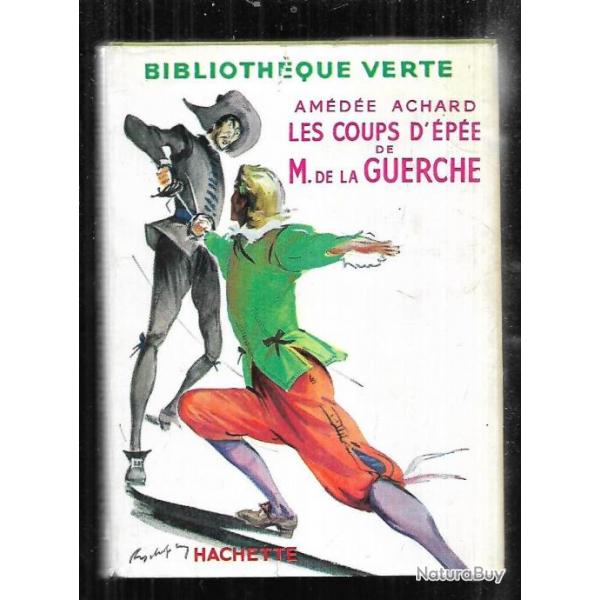 les coups d'pe de m.de la guerche d'amde achard bibliothque verte ancienne srie