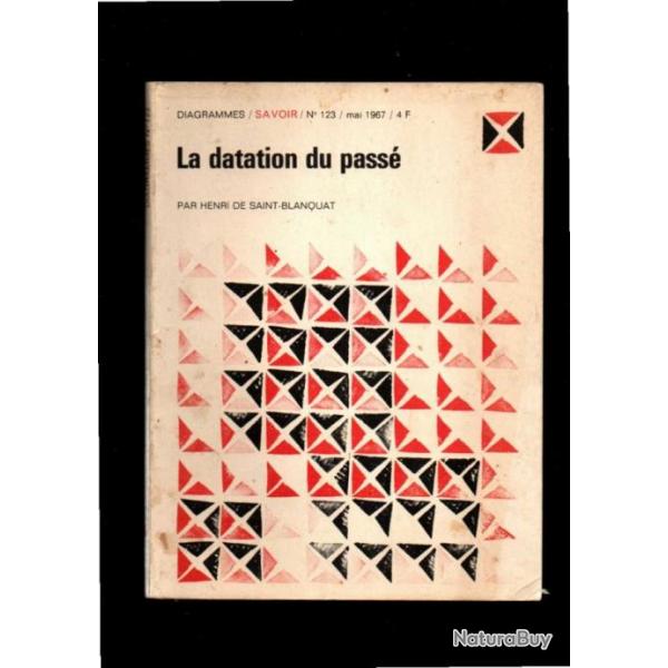 la datation du pass par henri de saint-blanquat collection diagrammes