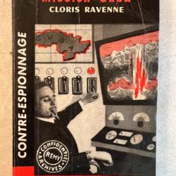 Roman de contre-espionnage Mission Cuba de Cloris Ravenne