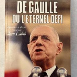 Livre De Gaulle ou l'éternel défi raconté par J. Lacouture et R. Mehl