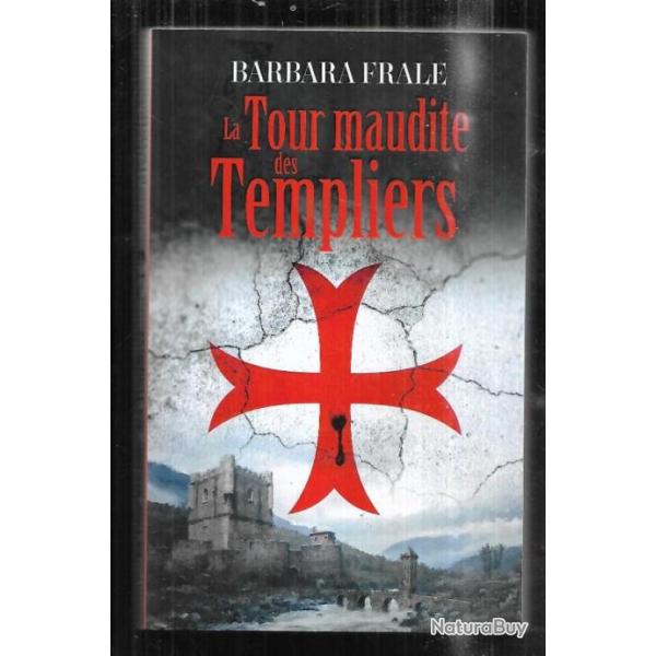 la tour maudite des templiers de barbara frale roman historique