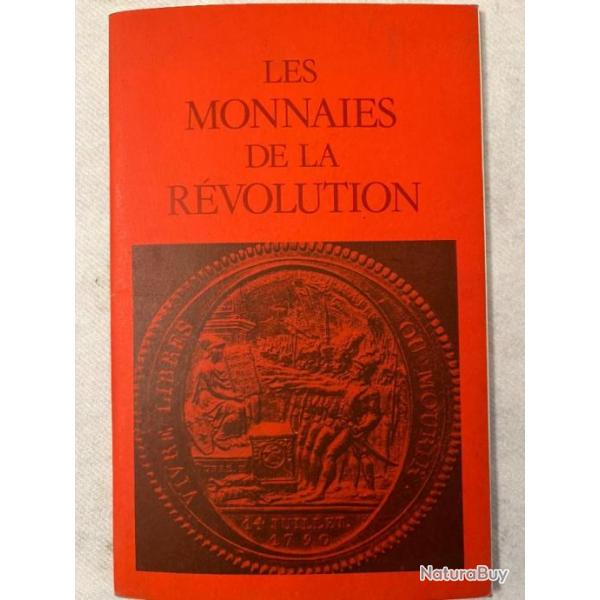 Livre Les Monnaies de la Rvolution