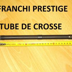tube de crosse fusil FRANCHI PRESTIGE - VENDU PAR JEPERCUTE (R3)