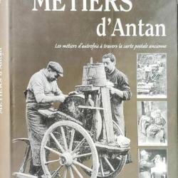 « Métiers d'Antan » Par Hervé Chopin    |     HISTOIRE | TRADITION |