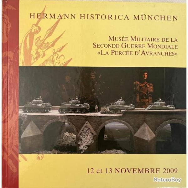 Bel Album des ventes d'Hermann Historica Mchen de Nov 2009  La perce d'Avranches