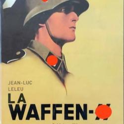 RARE « La Waffen SS » tome 1 par Jean-Luc Leleu | WW2
