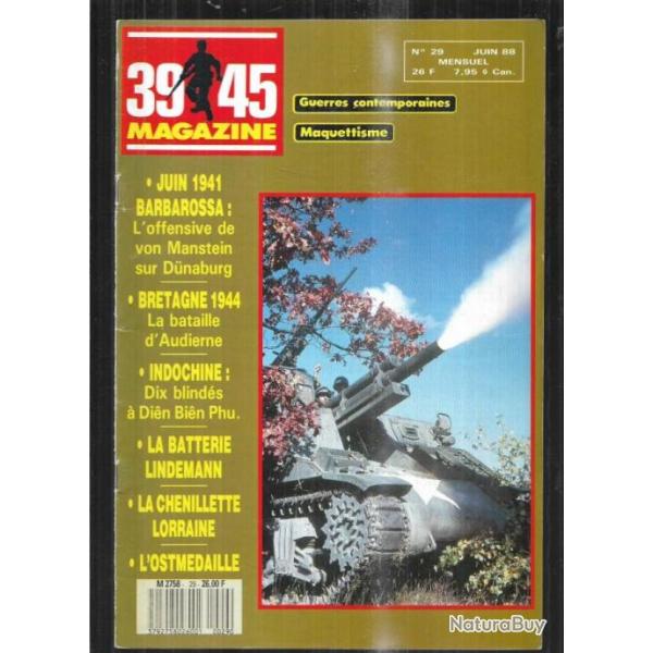 39-45 Magazine 29 , batterie lindemann, dix blinds  dien bien phu, audierne 1944, ostmdaille,