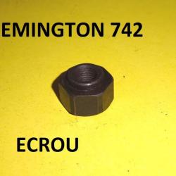 ECROU carabine REMINGTON 742 - VENDU PAR JEPERCUTE (R71)