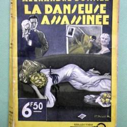 1941 LA DANSEUSE ASSASSINEE - Alexandre Bonnel