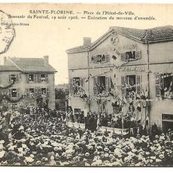 Carte postale ancienne - SAINTE-FLORINE (43) - Place de l'Hôtel de Ville - Souvenir du Festival