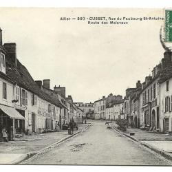 Carte postale ancienne - CUSSET (03) - Rue du Faubourg St Antoine - Route des Malavaux