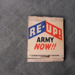 WW2 US BOITE D'ALLUMETTES VIDE AMÉRICAINE " RE-UP ARMY NOW " RECONSTITUER L ARMÉE MAINTENANT 2