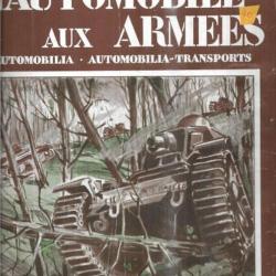 l'automobile aux armées , automobilia transports 430 avril 1940 , laffly , willeme