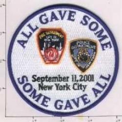 Ecusson FDNY NYPD (911 memorial patch) All Gave Some Some Gave All