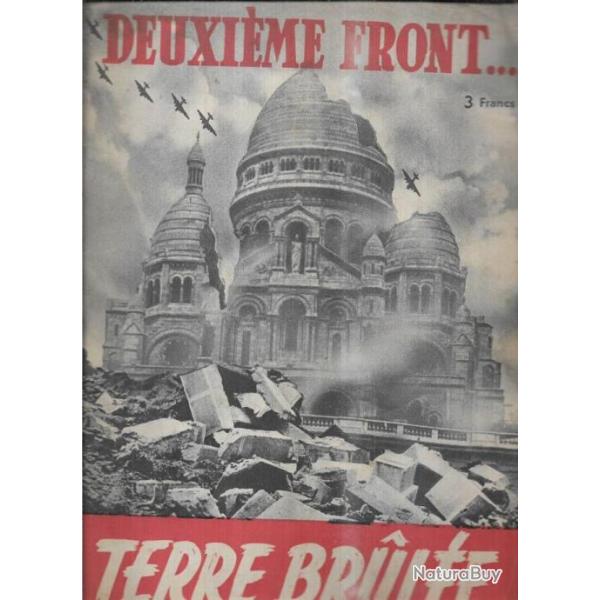 deuxime front , terre brule  propagande politique collaboration 1944