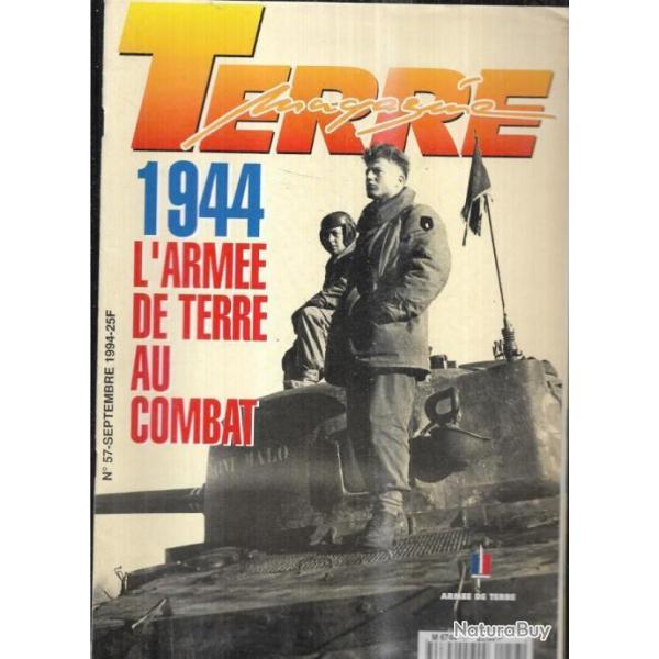 1944 l'arme de terre au combat terre magazine 57 septembre 1994 , insignes + 49 de novembre 93