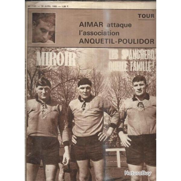miroir sprint 1143 avril 1968 , les spanghero quelle famille! aimar attaque l'association anquetil-p