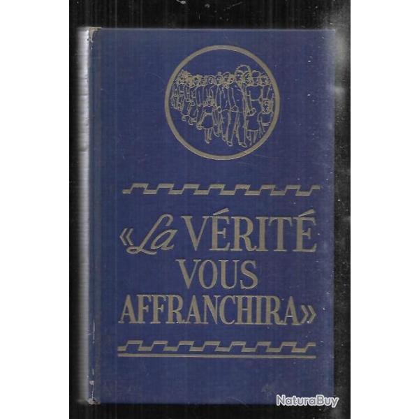 la vrit vous affranchira livre religieux