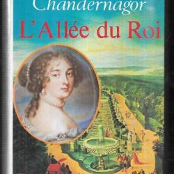 l'allée du roi de françoise chandernagor roman historique