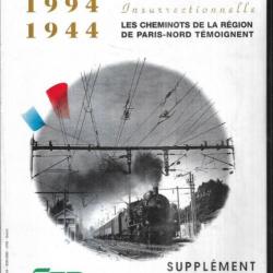 cinquantenaire de la grève insurrectionnelle cheminots paris-nord , sncf 1994