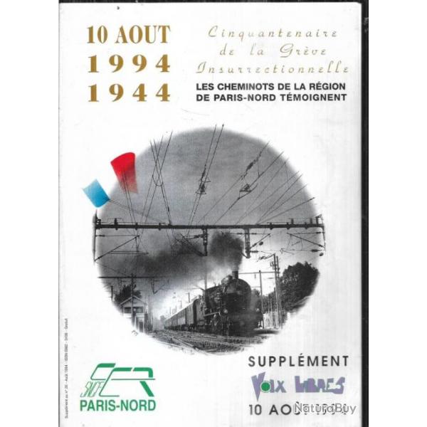 cinquantenaire de la grve insurrectionnelle cheminots paris-nord , sncf 1994