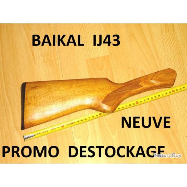 crosse NEUVE fusil BAIKAL IJ43 IJ 43 - VENDU PAR JEPERCUTE (b9479)