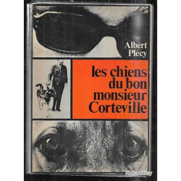 les chiens du bon monsieur corteville , chiens guides d'aveugles