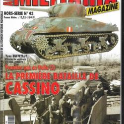 Militaria Magazine Hors série 43 premiers pas en italie 2 bataille de cassino