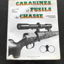 carabines et fusils de chasse par Dominique Venner