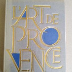 L'art de Provence + Voir la Provence et la Côte d'Azur