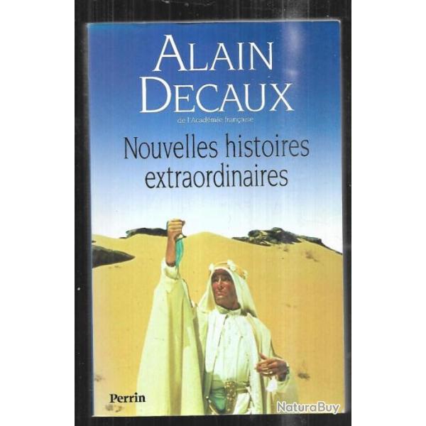 nouvelles histoires extraordinaires d'alain decaux , heydrich, lawrence d'arabie, taxis de la marne