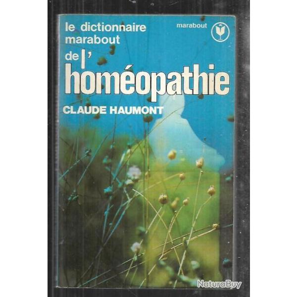dictionnaire marabout de l'homopathie claude haumont ms348